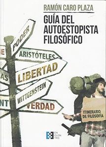 Guía del autoestopista Filosófico: 14 (FUERA DE COLECCIÓN)