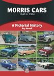 Morris Cars 1948-1984: Pictorial History (A Pictorial History)