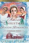 Amish Christmas Season Romances: Complete Series