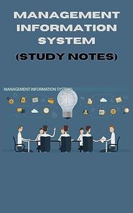 Management information system : Study notes