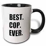 3dRose Best Cop Ever-Fun Text Gifts
