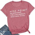 It's a Moo Point T Shirt Women Funn