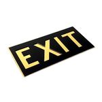 Anistuff EXIT SIGN BLACK GOLD Self adhesive Sign 10 inch by 5 inch for Corporate Mall Business Cafe Shop Stores Office Hospital Hotel School