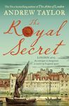 The Royal Secret: The latest new historical crime thriller from the No 1 Sunday Times bestselling author