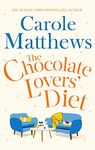 The Chocolate Lovers' Diet: the feel-good, romantic, fan-favourite series from the Sunday Times bestseller