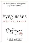 Eyeglasses Buying Guide: How to Buy