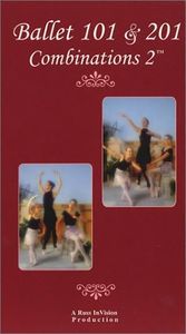 Ballet 101 & 201, Combinations 2 - DVD