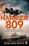 Harrier 809: Britain’s Legendary Jump Jet and the Untold Story of the Falklands War