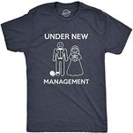 Mens Under New Management Funny Wed