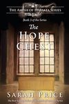 The Hope Chest: The Amish of Ephrata: An Amish Novella on Morality