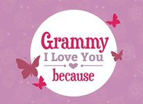 Grammy I Love You Because: Prompted Fill In Blank I Love You Book for Grammy; Gift Book for Grammy; Things I Love About You Book for Grandmothers, ... Gifts: Volume 19 (I Love You Because Book)