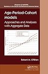 Age-Period-Cohort Models: Approache