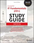 CompTIA IT Fundamentals (ITF+) Study Guide: Exam FC0-U61