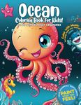 Ocean Coloring Book for Kids: 50 Pages of Fun and Easy Sea Life Fantasy Creatures - Unique Activities for Learning Emotional IQ, Empathy & Social Skills, by a Psychologist for Boys and Girls, Ages 4-8