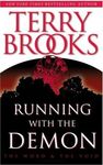 Running with the Demon (Pre-Shannara: Word and Void Book 1)