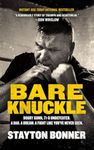 Bare Knuckle: Bobby Gunn, 73-0 Unde