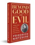 Beyond Good and Evil by Friedrich Nietzsche (Deluxe Hardbound Edition) – German Philosophy | Existentialism | Morality and Truth | Self-Discovery