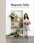 Magnolia Table Volume 2: A Collecti