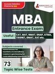 MBA Entrance Exam 2024 - 73 Topic-wise Solved Tests For Various National and State Universities/Institutes CAT, MAT, NMAT, SNAP, ATMA, TISSNET, GMAT, MAH CET with Free Access to Online Tests