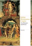 Italian Renaissance Courts: Art, Pl