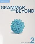 Grammar and Beyond Level 2 Student's Book and Writing Skills Interactive Pack