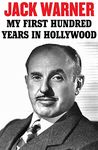 My First Hundred Years in Hollywood: An Autobiography