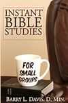 Instant Bible Studies for Small Gro