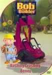 Bob the Builder: Bashing Crashing Benny