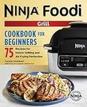 The Official Ninja Foodi Grill Cook