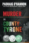 Murder in County Tyrone (The Irish Mysteries)