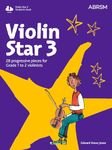 Violin Star 3, Student's book, with audio (Violin Star (ABRSM))