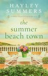 The Summer Beach Town (Summer Secrets Series Book 2)