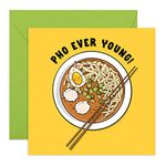 Central 23 - Funny Birthday Card - "Pho Ever Young" - For Men & Women Him Her Husband Wife Best Friend Sister 21st 30th 40th - Comes With Fun Stickers