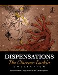 Dispensations: The Clarence Larkin Collection