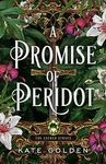 A Promise of Peridot: An addictive 