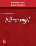 ¡Buen viaje! Level 1, Workbook and Audio Activities Student Edition