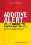 Additive Alert 3/e: Your Guide to Safer Shopping