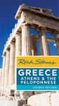 Rick Steves Greece: Athens & the Pe