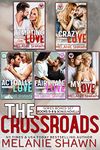 The Crossroads Series Boxed Set: Books 5-8 plus Novella (Tempting Love-Haley & Eddie, Crazy Love-Krista & Chase, Actually Love-Jessie & Zach, Fairytale Love-Becca & Brian, My Love-Bobby & Sophie)