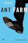 Ant Farm: And Other Desperate Situa