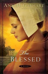 The Blessed,: A Novel