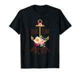 Jesus Is My Anchor Religious Beautiful Gift T-Shirt