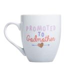 Pearhead Promoted to Godmother Mug, Keepsakes for Godmothers, New Baby Blessing Keepsakes, Godmother Proposal Gift, Holds 14 oz