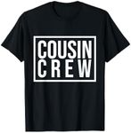 Cousin Crew Kids Women Men Girl Fun