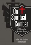 On Spiritual Combat: 30 Missions for Victorious Warfare (Faux Leather) – A Spiritual Warfare Guide for Military Members, Law Enforcement Officers, First Responders, and all Sheepdogs