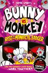 Bunny vs Monkey: Rise of the Maniacal Badger: Awakening Your True Self