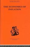 The Economics of Inflation: A Study of Currency Depreciation in Post-War Germany, 1914-1923 (Monetary Economics, 1)