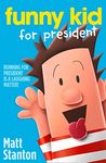 Funny Kid For President: Book 1