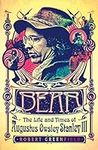 Bear: The Life and Times of Augustu