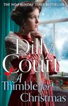 A Thimble for Christmas: From the No.1 Sunday Times bestselling author, curl up this Christmas with 2023’s most romantic historical saga fiction novel